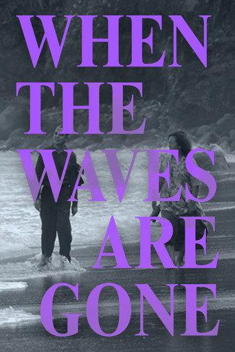 When the Waves Are Gone (2023) poster