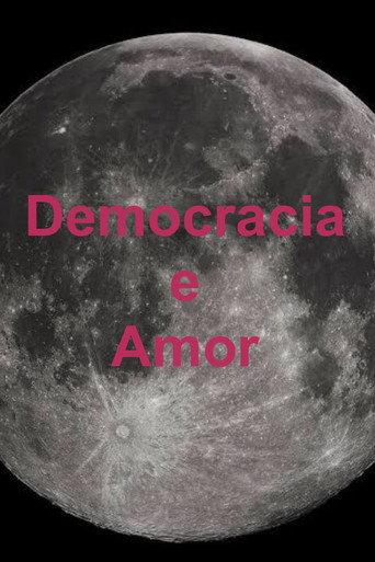 Democracia e Amor (2023) poster