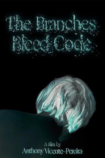 The Branches Bleed Code (2023) poster