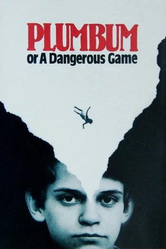 Plumbum, or The Dangerous Game (1987) poster