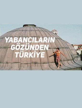 Yabancıların Gözünden Türkiye (2018) poster