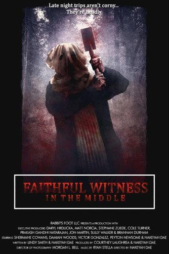 Faithful Witness: In The Middle (2022) poster