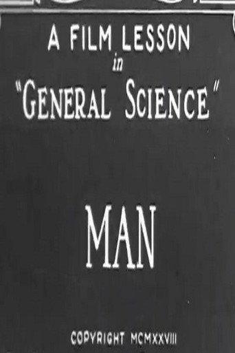 Man: A Film Lesson In "General Science" (1928) poster