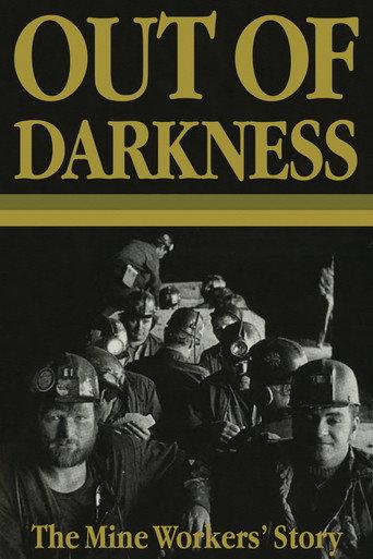 Out of Darkness: The Mine Workers' Story (1990) poster