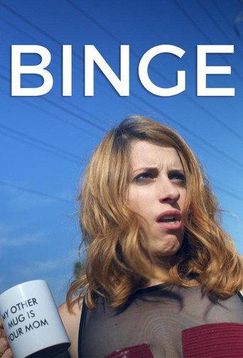 Binge () poster