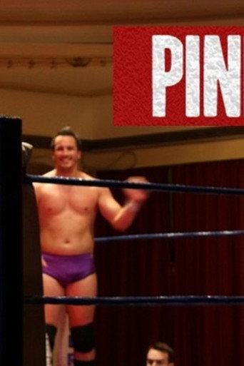 Pinfall: A Professional Wrestling Documentary (2011) poster