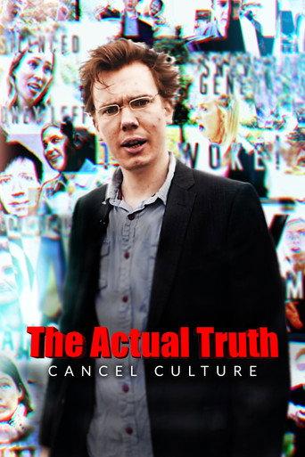 The Actual Truth: Cancel Culture (2022) poster