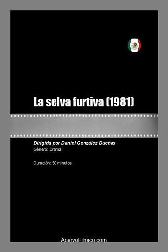 La selva furtiva (1981) poster