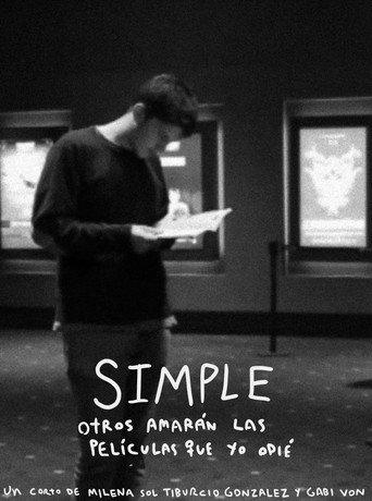 Simple - Otros amarán las películas que yo odié (2024) poster