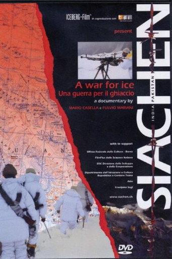 Siachen, A War for Ice (2005) poster