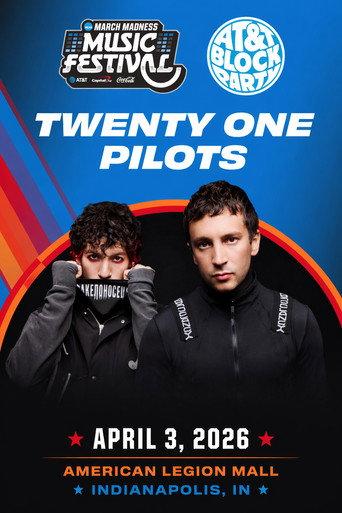 Twenty One Pilots: NCAA March Madness Music Festival - AT&T Block Party (2026) poster