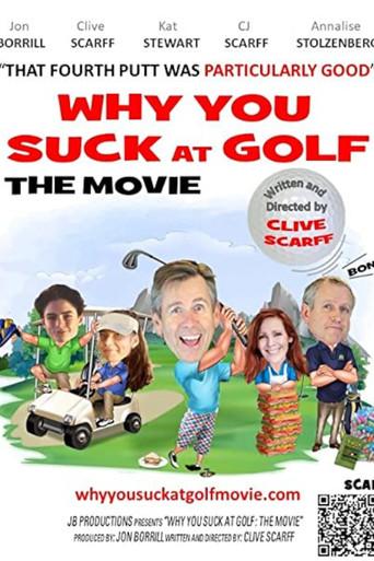 Why You Suck at Golf: The Movie (2020) poster