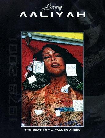 Losing Aaliyah: The Death of a Fallen Angel (2001) poster