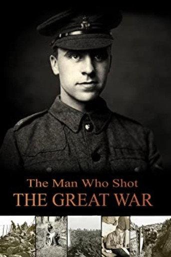 The Man Who Shot the Great War (2016) poster