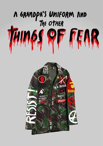 A Grandpa's Uniform and the Other Things of Fear (2022) poster