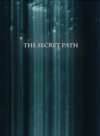 The Secret Path (2009) poster