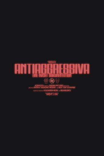 ANTIAGGRESSIVA - A NVCHT DOCUMENTATION () poster