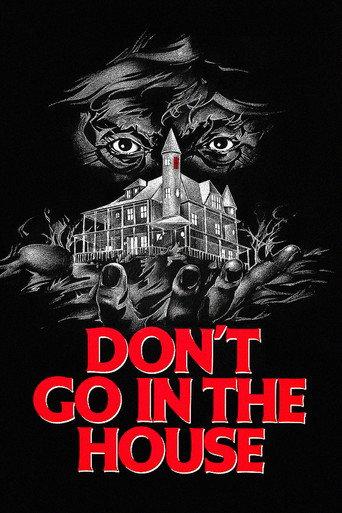 Don't Go in the House (1979) poster