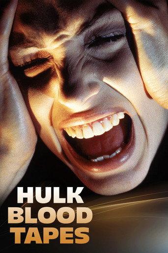 Hulk Blood Tapes (2015) poster