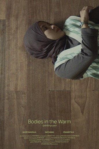 Bodies in the Warm () poster