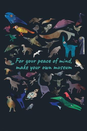 For Your Peace of Mind, Make Your Own Museum (2021) poster