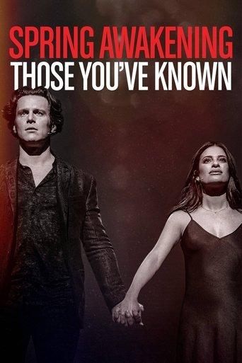 Spring Awakening: Those You've Known (2022) poster