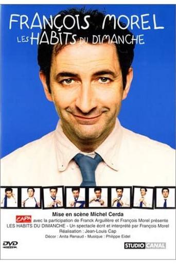François Morel - Les habits du dimanche (1999) poster