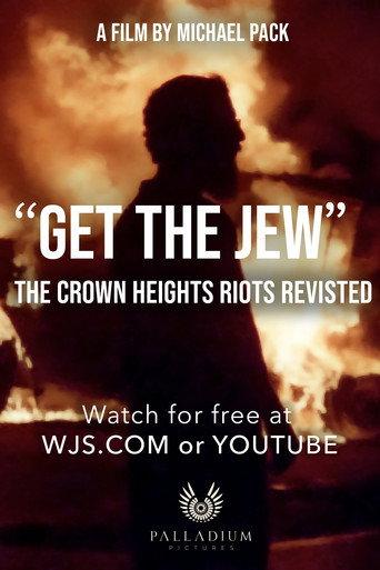 "Get the Jew": The Crown Heights Riot Revisited (WSJ Opinion Documentary) (2024) poster