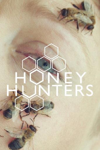 Honey Hunters (2016) poster