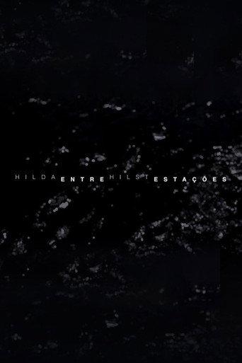Hilda Hilst Entre Estações (2021) poster
