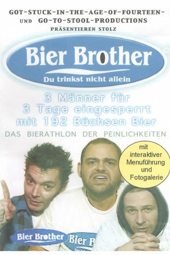 Bier Brother - Du trinkst nicht allein (2001) poster