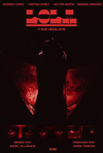 Lola y sus Heraldos (2026) poster