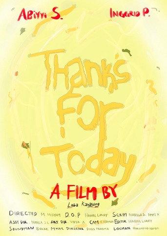 Thanks For Today (2023) poster