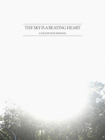 The Sky is a Beating Heart (2021) poster