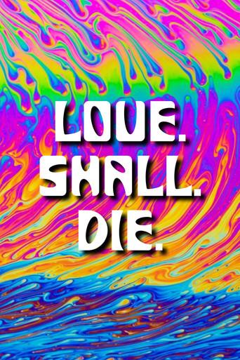 LOVE. SHALL. DIE () poster