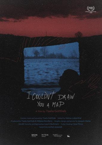 I Couldn’t Draw You A Map (2026) poster