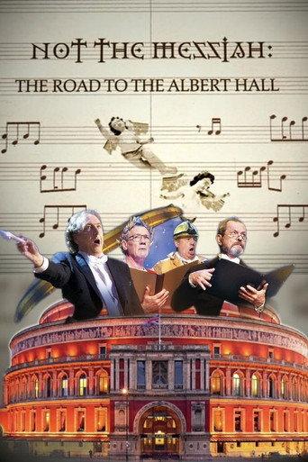Not The Messiah: The Road To Albert Hall (2010) poster