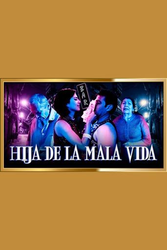 Hija de la mala vida (2014) poster