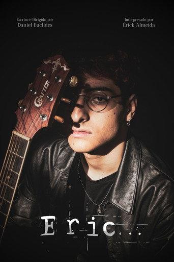 Eric... (2025) poster