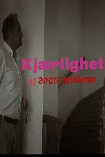 Kjærlighet og andre problemer (2018) poster
