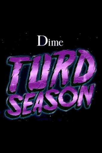 Turd Season (2012) poster