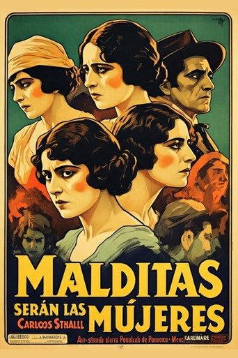 Malditas serán las mujeres (1921) poster