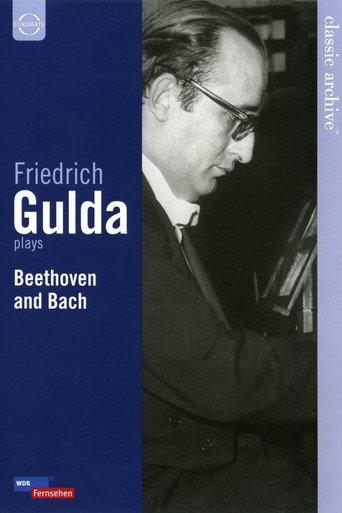 Friedrich Gulda plays Beethoven & Bach (2011) poster