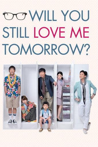 Will You Still Love Me Tomorrow? (2013) poster