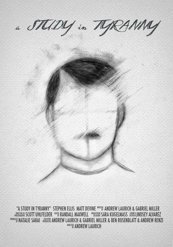 A Study in Tyranny (2007) poster