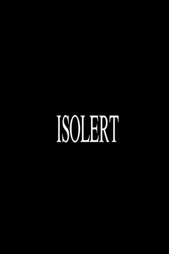 Isolated (2024) poster