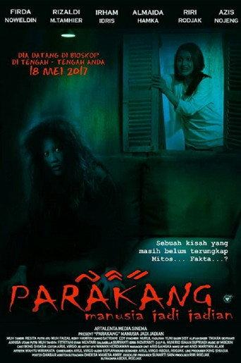 Parakang: Manusia Jadi-jadian (2017) poster