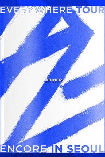 Winner - 2019 Winner Everywhere Tour Encore in Seoul () poster