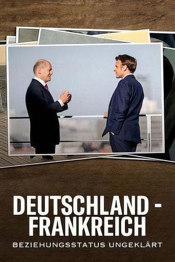Deutschland - Frankreich: Beziehungsstatus ungeklärt (2023) poster