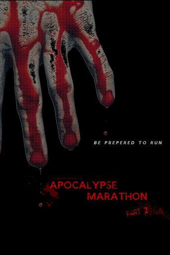 Apocalypse Marathon Part 2 (2014) poster